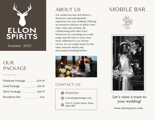 Ellon Spirits wedding mobile bar brochure for Summer 2025, featuring premium bar hire packages including spirits, beer, cider, wine, and cocktails. Includes contact details, pricing for Platinum, Gold, and Silver packages, and images of wedding celebrations. Perfect for couples seeking personalised mobile bar hire in Scotland.